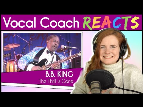 Vocal Coach reacts to B. B. King - The Thrill Is Gone (Live)