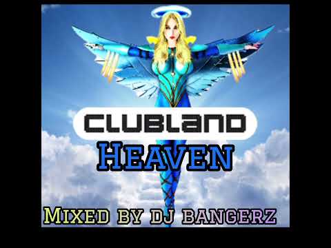 Clubland Heaven 2024 💙 2 hour Mix 😇