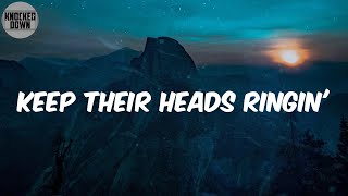 Keep Their Heads Ringin&#39; (Lyrics) - Dr. Dre
