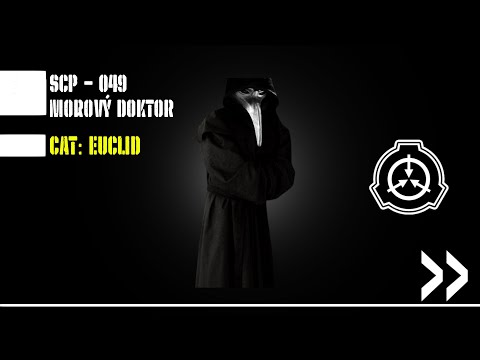 SCP 049 - Morový doktor (CZ)