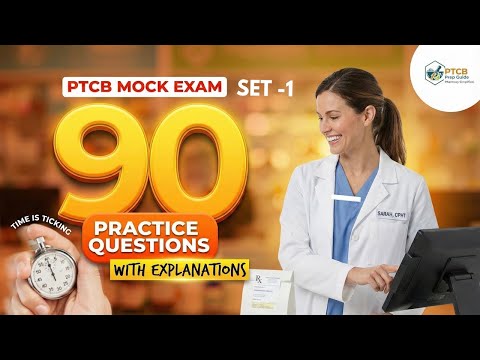 PTCB Mock Exam | 90 Practice Questions (Full Pharmacy Tech Review)