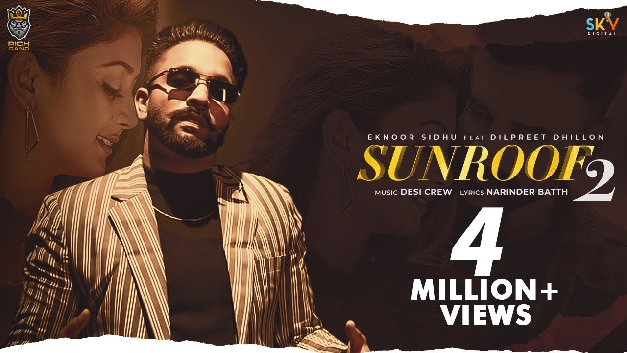 Sunroof 2 Lyrics | Eknoor Sidhu, Dilpreet Dhillon