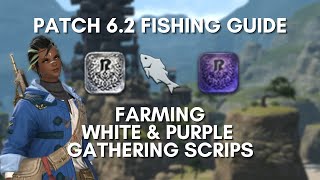 FFXIV - Patch 6.3 Fishing Guide to Farming White and Purple Gathering Scrips