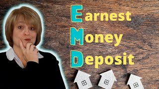 EMD Earnest Money Deposit when buying a home