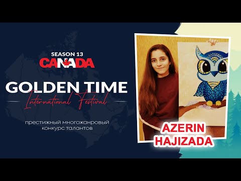 Golden Time Distant Festival | Season 13 | Azerin Hajizada | GTCA-1001-0251