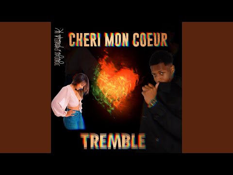 Chérie mon coeur tremble (feat. Pamela K)