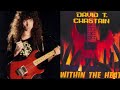 David T Chastain Excursions Into Reality Intro Lesson Plus A Look Back At His Within The Heat Album!
