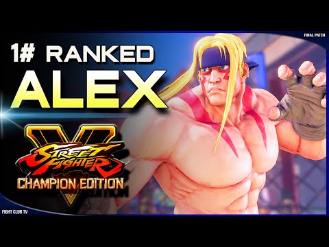 Kichipa (Alex) ➤ Street Fighter V Champion Edition • SFV CE