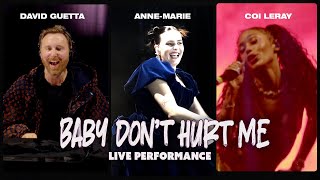 David Guetta, Anne-Marie, Coi Leray - Baby Don’t Hurt Me (Live Performance edit)