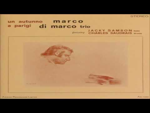 Marco Di Marco Trio - Fontainebleau
