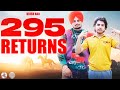 295 Returns / Back | sidhu moose wala | krish rao | latest punjabi song 2023