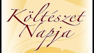 Költészet napján a megemlékezés 2024.