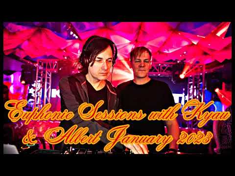 Euphonic Sessions with Kyau & Albert - January 2023