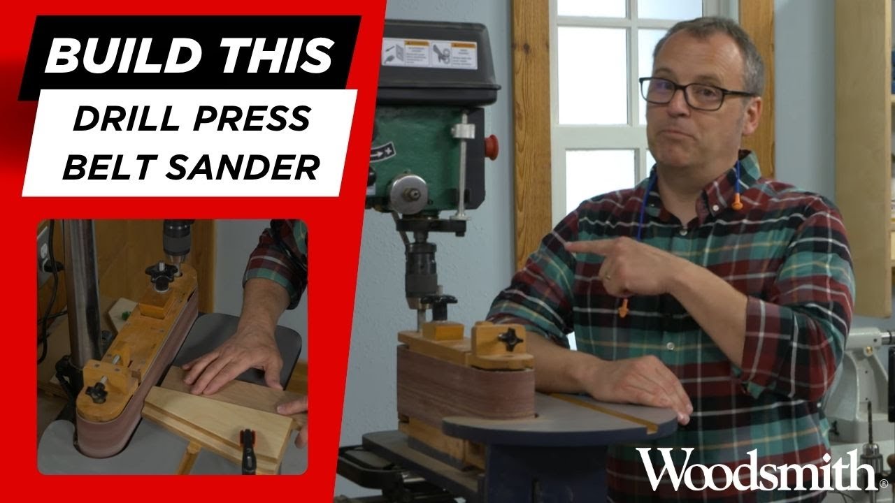 Transform Your Drill Press into a Belt Sander | DIY Shop-Built Sanding Station