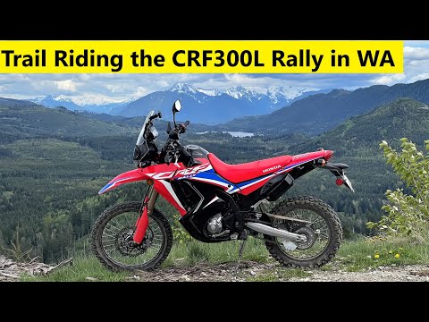 Honda CRF300L Rally: Riding Dirt Bike Trails In the Washington Wilderness | Riding Log: Mile 227