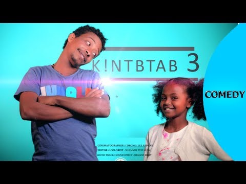 ela tv -  Eritrean Movie 2019 - Qntabtab 3 - by Yafet Habtom - New Eritrean Music 2019 - S1-E3