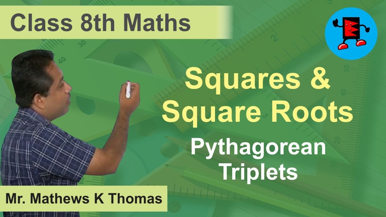 CBSE Class 8 Maths Squares & Square Roots Pythagorean Triplets