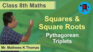 CBSE Class 8 Maths Squares & Square Roots Pythagorean Triplets