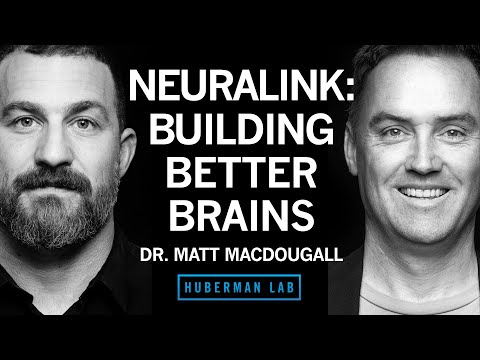 Neuralink & Technologies to Enhance Human Brains | Huberman ...