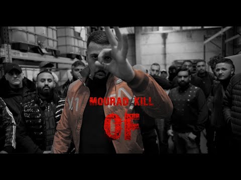 MOURAD KILL - OF (prod. by Dissput) [Official 4K Video]