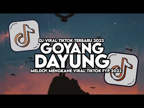 DJ GOYANG DAYUNG MASHUP FULL SONG MAMAN FVNDY 2023