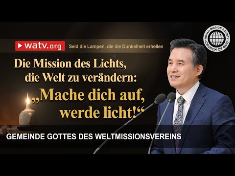 Seid die Lampen, die die Dunkelheit erhellen | Gemeinde Gottes, Ahnsahnghong, Gottmutter