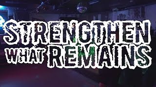 Strengthen What Remains (Full Set) at Nighthawks