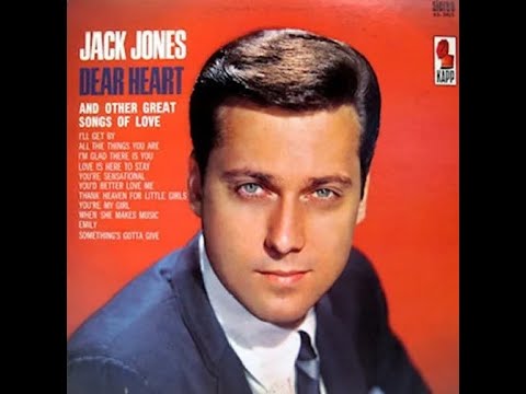 Dear Heart - Jack Jones