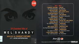 Download lagu Mel Shandy - 18 Greatest Hits Of ( Full Album ) mp3 Download lagu Mel Shandy - 18 Greatest Hits Of ( Full Album ) mp3