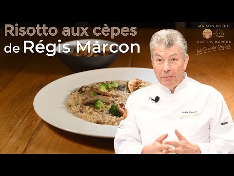 Le risotto aux cèpes de Régis Marcon