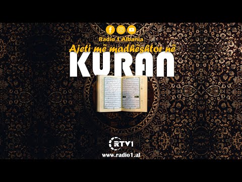 Ky është ajeti më madhështor në Kuran