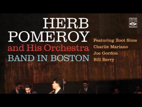 Herb Pomeroy - Woodyn' You