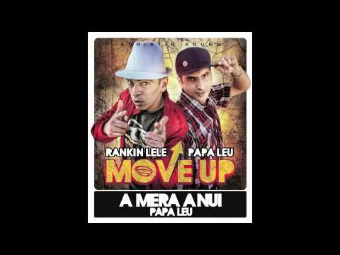 A MERA A NUI - PAPA LEU ( ADRIATIC SOUND ) [ Move Up album ]- Salento 2012