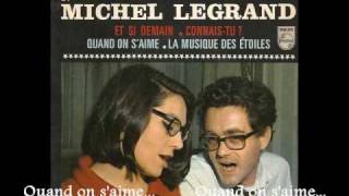 Quand on s&#39;aime par Michel Legrand et Nana Mouskouri