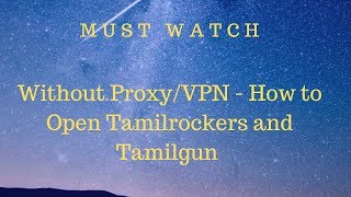 NO VPN - All About Tamilgun and Tamil Rockers New website Link 2019