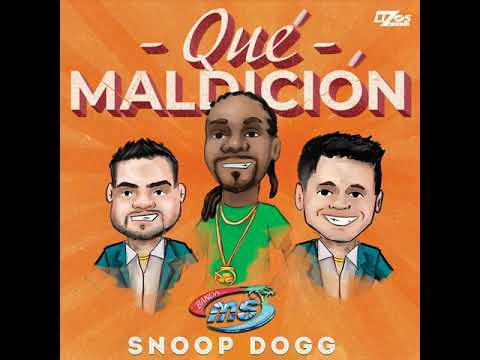 BANDA MS FEAT SNOOP DOGG  - QUE MALDICION | High Quality |