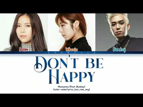 마마무 (MAMAMOO), 범키 (Bumkey) - '행복하지마 (Don't Be Happy)' - (color coded lyrics_rom_han_eng)