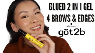 Got2b Glued 2 In 1 Gel 4 Brows & Edges Review