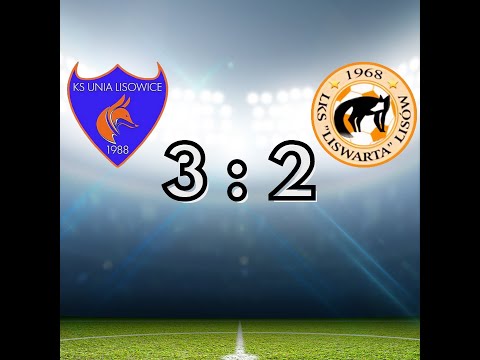 Unia Lisowice 3-2 Liswarta Lisów (06.10.2024)