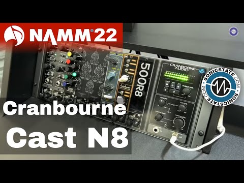 NAMM 22: Cranborne Audio - Cast System N8 And Camden 500 Pre-amp