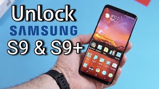 How to Unlock the Samsung Galaxy S9 & S9 Plus - Any Carrier, Any Country