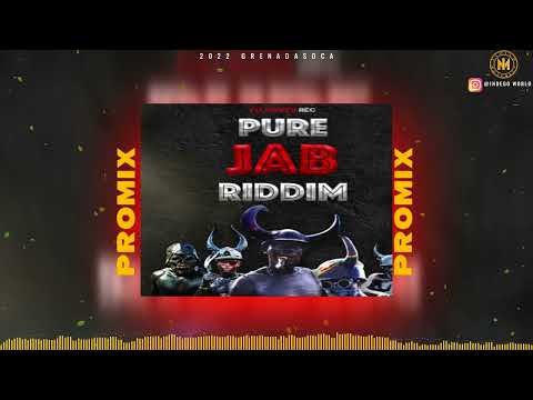 Pure Jab riddim Promix - Lil Rafa | Blacky | Jayy | Snoopy | 2022 Grenada soca
