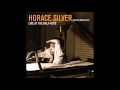 Horace Silver - The African Queen (Live at the Half-Note, NYC, 1966)