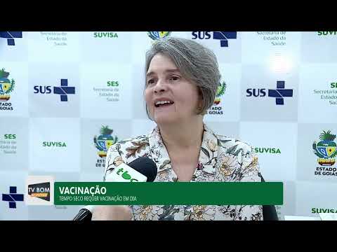 TEMPO SECO REQUER VACINAÇÃO EM DIA