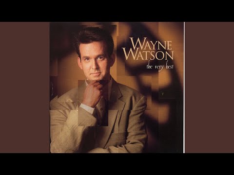 Home Free - Wayne Watson