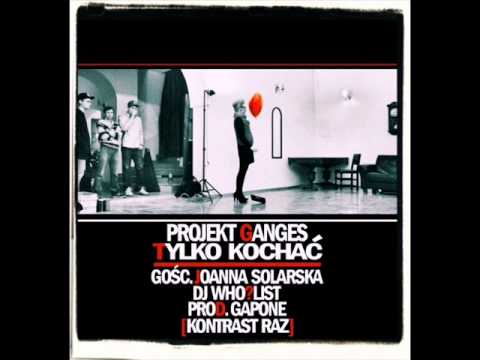 Projekt Ganges- Tylko Kochać (instrumental)