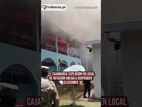 🚨💥 #Cajamarca | Explosión en local de votación
