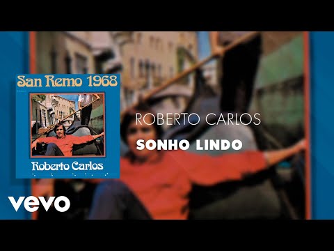 Roberto Carlos - Sonho Lindo (Áudio Oficial)