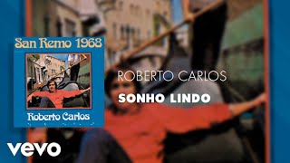 Roberto Carlos - Sonho Lindo (Áudio Oficial)