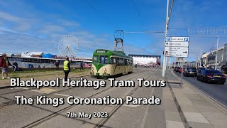 King Charles III Coronation Tram Parade Blackpool 7th May 2023